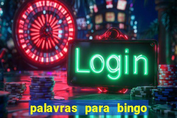 palavras para bingo de cha de lingerie